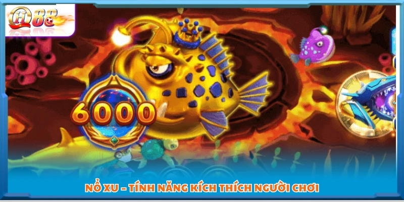 Hiệu ứng “Nổ xu” hấp dẫn giúp nhân đôi phần thưởng 