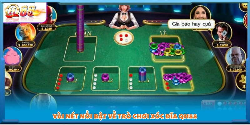 Những nét cuốn hút và nổi bật của trò xóc đĩa QH88 